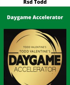 Rsd Todd – Daygame Accelerator