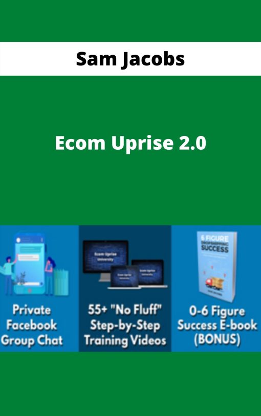 Sam Jacobs – Ecom Uprise 2.0