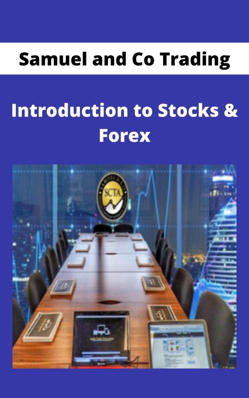 Samuel and Co Trading – Introduction to Stocks & Forex