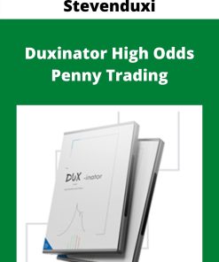 Stevenduxi – Duxinator High Odds Penny Trading