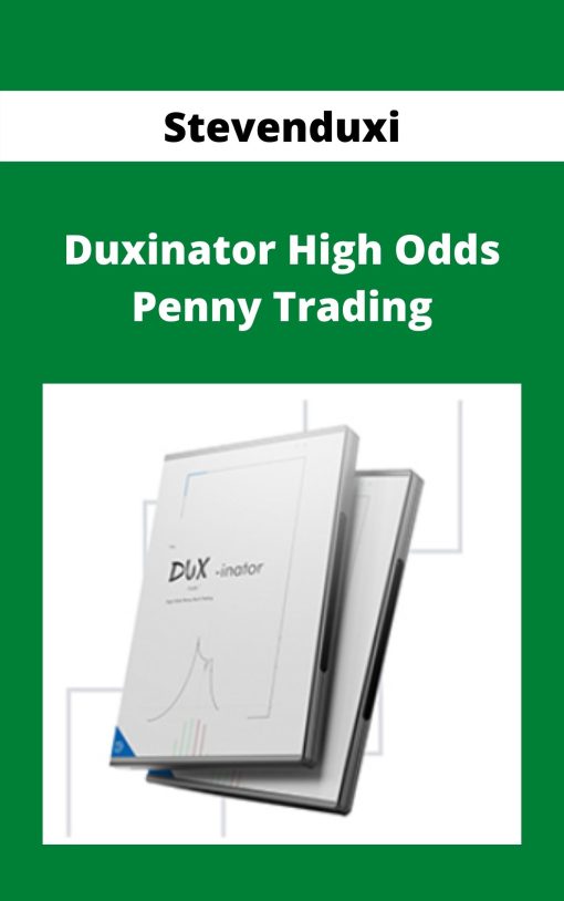 Stevenduxi – Duxinator High Odds Penny Trading