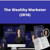 T. Harv Eker – The Wealthy Marketer (2016)