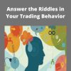 The Rethink Group – Answer the Riddles in Your Trading Behavior