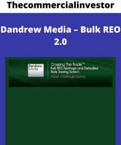 Thecommercialinvestor – Dandrew Media – Bulk REO 2.0