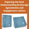 Thecommercialinvestor – Papering the Deal – Understanding Brokerage Agreements and Engagement Letters