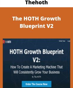 Thehoth – The HOTH Growth Blueprint V2