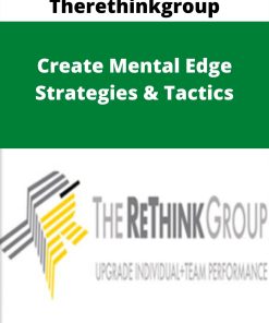 Therethinkgroup – Create Mental Edge Strategies & Tactics