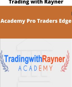 Trading with Rayner – Academy Pro Traders Edge