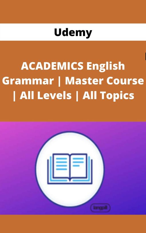 Udemy – ACADEMICS English Grammar | Master Course | All Levels | All Topics