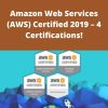 Udemy – Amazon Web Services (AWS) Certified 2019 – 4 Certifications!