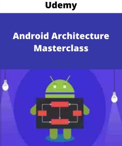Udemy – Android Architecture Masterclass