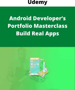 Udemy – Android Developer?s Portfolio Masterclass – Build Real Apps