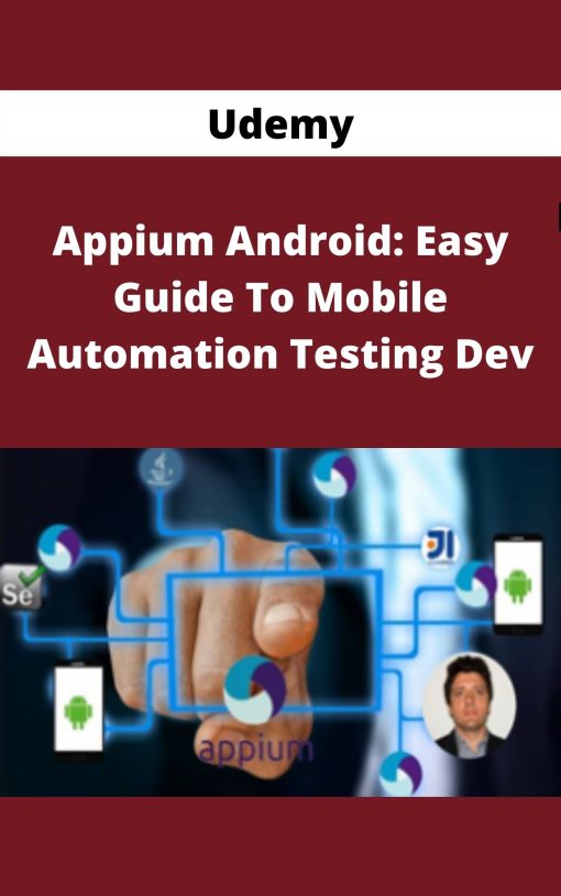 Udemy – Appium Android: Easy Guide To Mobile Automation Testing Dev