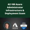 Udemy – AZ-100 Azure Administrator Infrastructure & Deployment Exam