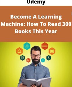 Udemy – Become A Learning Machine: How To Read 300 Books This Year –