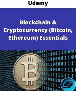 Udemy – Blockchain & Cryptocurrency (Bitcoin, Ethereum) Essentials