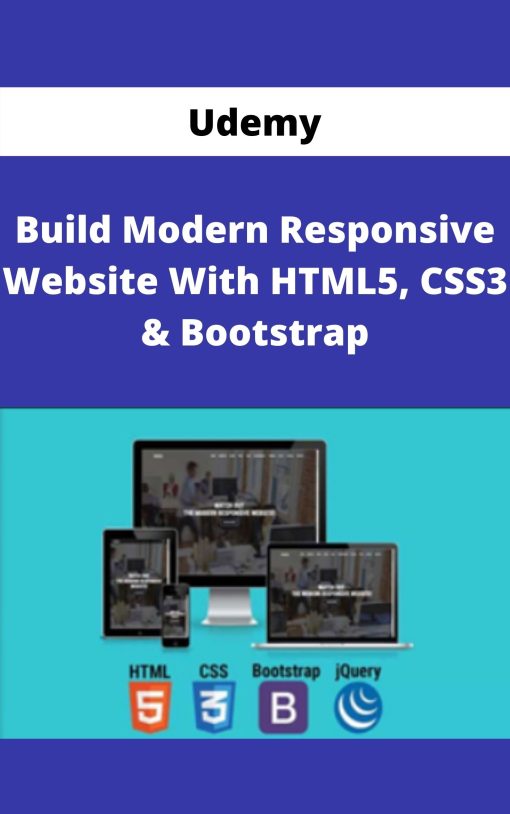 Udemy – Build Modern Responsive Website With HTML5, CSS3 & Bootstrap