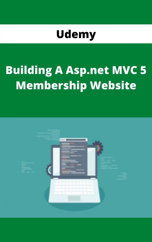 Udemy – Building A Asp.net MVC 5 Membership Website