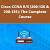 Udemy – Cisco CCNA R/S (200-120 & 200-125): The Complete Course
