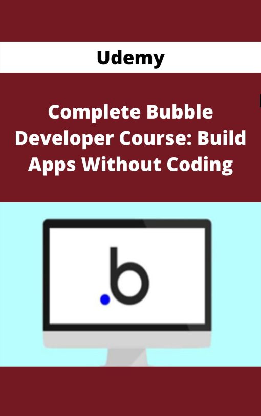 Udemy – Complete Bubble Developer Course: Build Apps Without Coding
