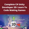Udemy – Complete C# Unity Developer 2D: Learn To Code Making Games