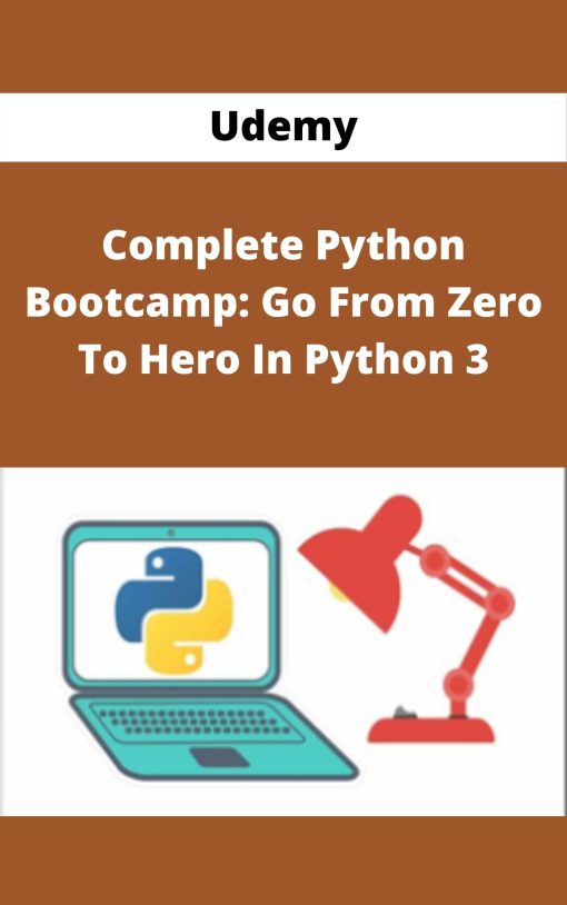 Udemy – Complete Python Bootcamp: Go From Zero To Hero In Python 3