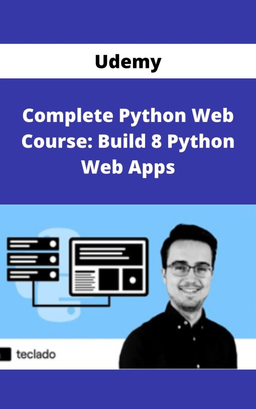Udemy – Complete Python Web Course: Build 8 Python Web Apps