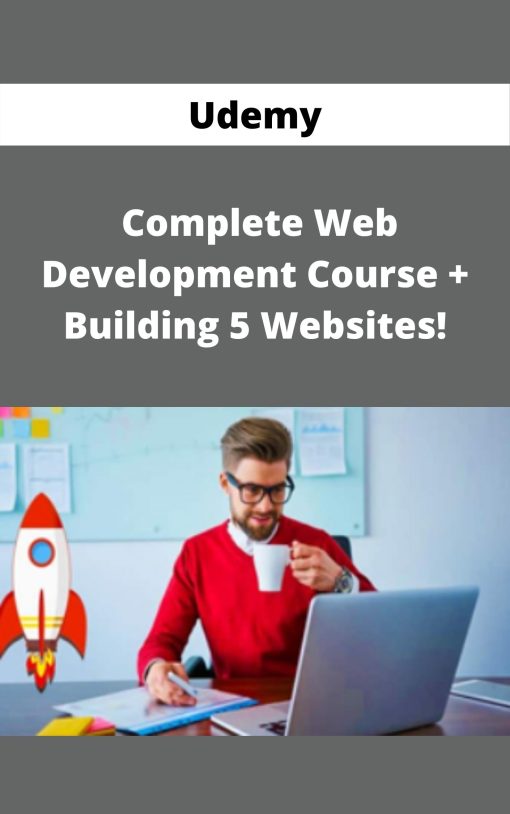 Udemy – Complete Web Development Course + Building 5 Websites!