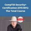 Udemy – CompTIA Security+ Certification (SY0-501): The Total Course