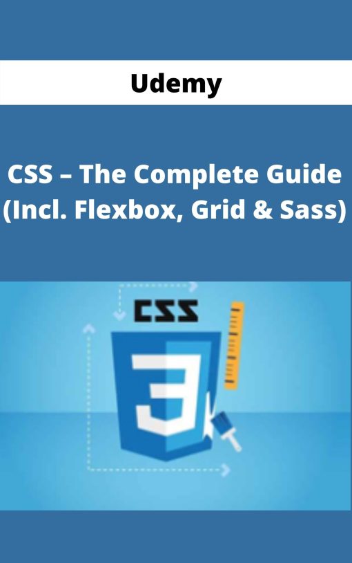 Udemy – CSS – The Complete Guide (Incl. Flexbox, Grid & Sass)