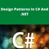 Udemy – Design Patterns In C# And .NET