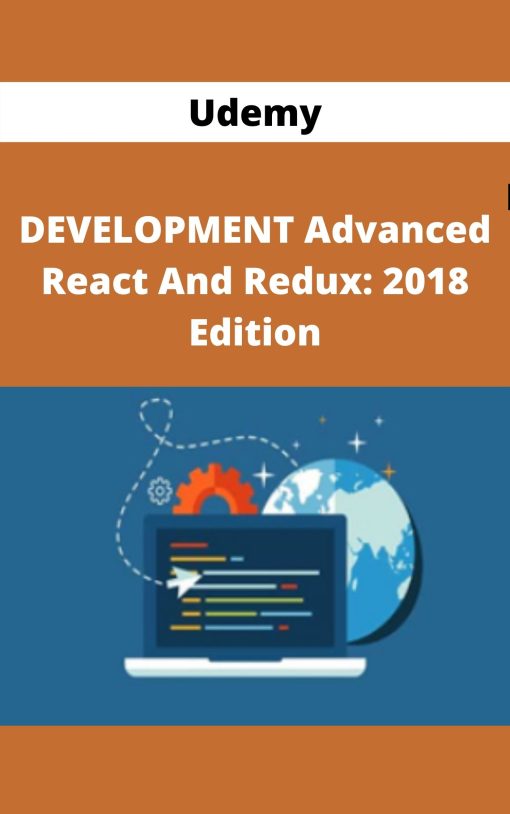 Udemy – DEVELOPMENT Advanced React And Redux: 2018 Edition