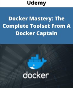 Udemy – Docker Mastery: The Complete Toolset From A Docker Captain