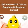 Udemy – Epic Construct 2 Course: Complete 60 Beginner Games!