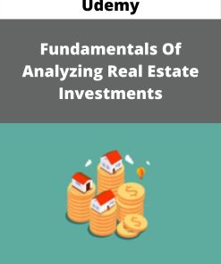 Udemy – Fundamentals Of Analyzing Real Estate Investments