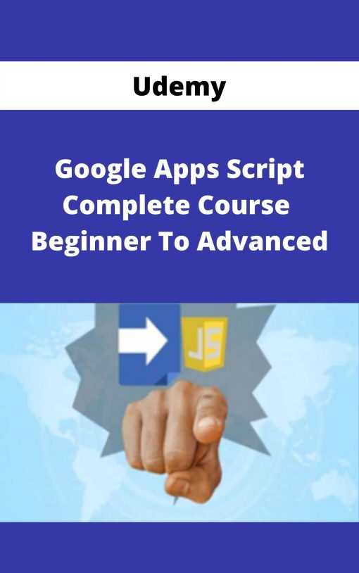 Udemy – Google Apps Script Complete Course – Beginner To Advanced