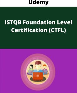 Udemy – ISTQB Foundation Level Certification (CTFL)