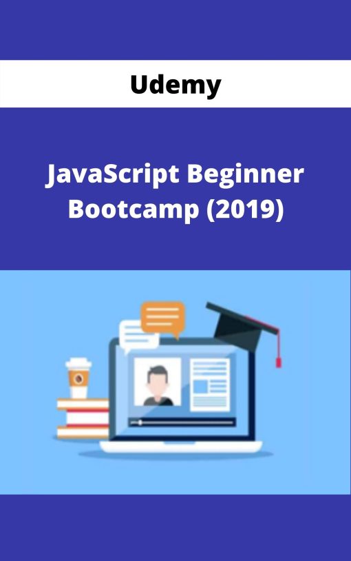 Udemy – JavaScript Beginner Bootcamp (2019) –