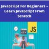 Udemy – JavaScript For Beginners – Learn JavaScript From Scratch