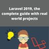 Udemy – Laravel 2019, the complete guide with real world projects