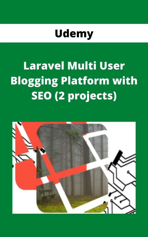 Udemy – Laravel Multi User Blogging Platform with SEO (2 projects)