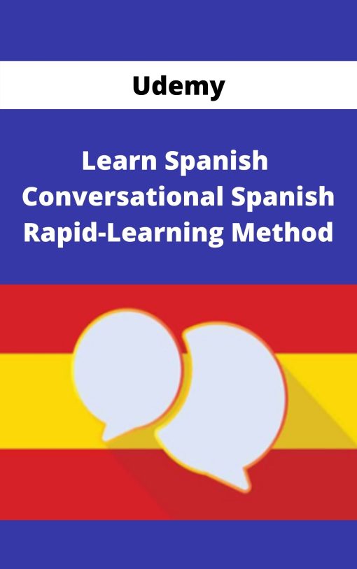 Udemy – Learn Spanish – Conversational Spanish Rapid-Learning Method