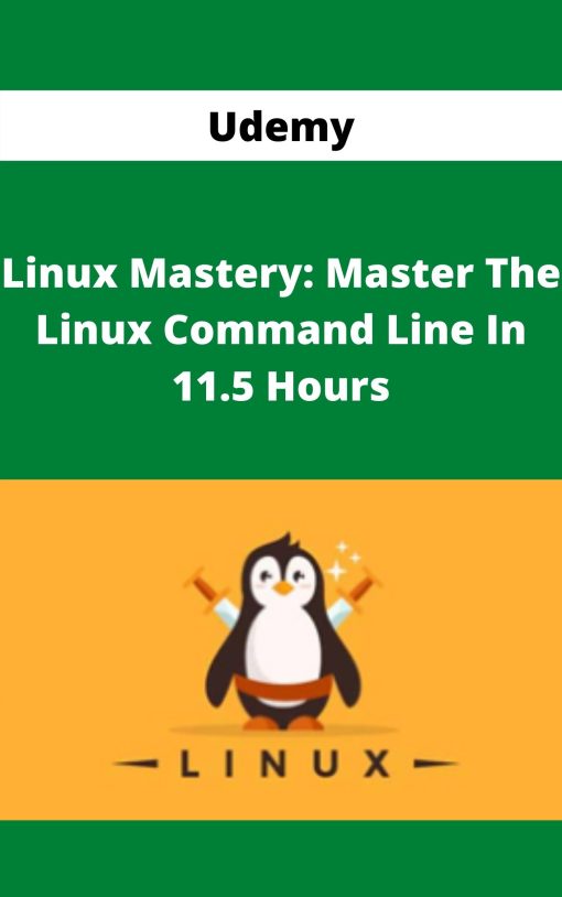 Udemy – Linux Mastery: Master The Linux Command Line In 11.5 Hours