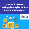 Udemy – Master Software Testing+Jira+Agile On Live App-Be A TeamLead