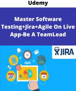 Udemy – Master Software Testing+Jira+Agile On Live App-Be A TeamLead