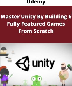 Udemy – Master Unity By Building 6 Fully Featured Games From Scratch