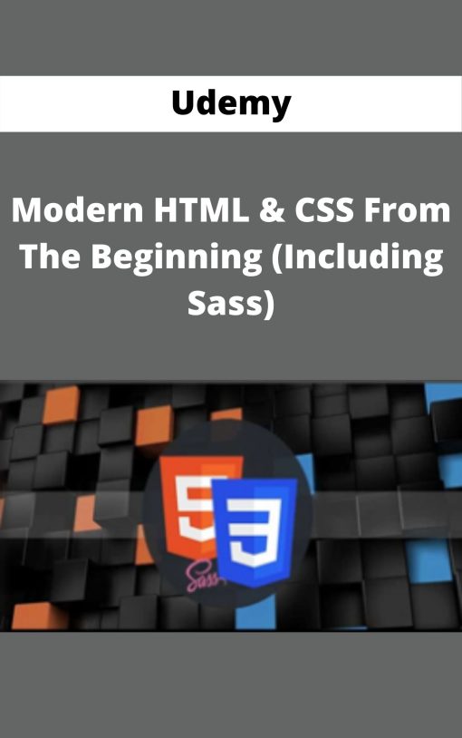 Udemy – Modern HTML & CSS From The Beginning (Including Sass)