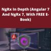 Udemy – NgRx In Depth (Angular 7 And NgRx 7, With FREE E-Book)
