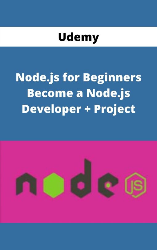 Udemy – Node.js for Beginners – Become a Node.js Developer + Project