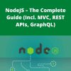 Udemy – NodeJS – The Complete Guide (Incl. MVC, REST APIs, GraphQL)